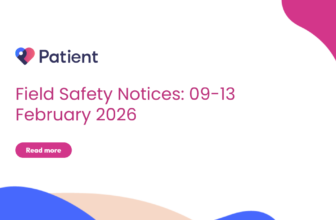 Field Safety Notices: 09-13 February 2026